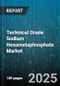 Technical Grade Sodium Hexametaphosphate Market - Cumulative Impact of United States Tariffs 2025 - Global Forecast to 2030 - Product Image