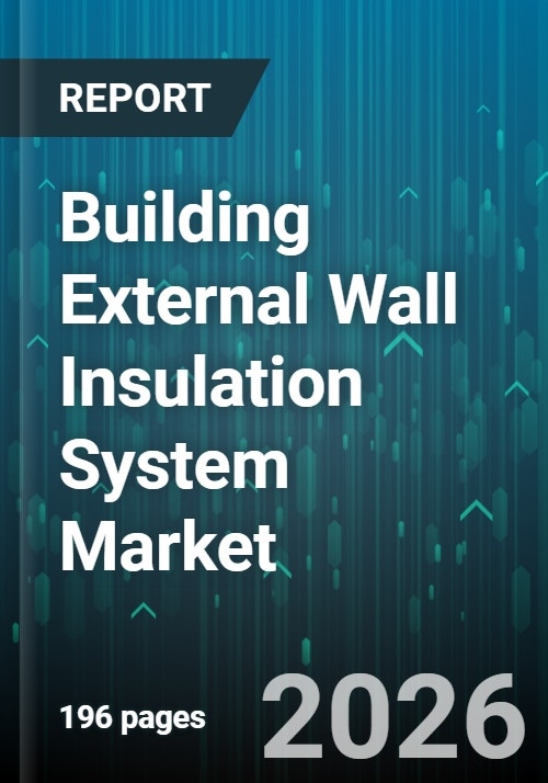 Building External Wall Insulation System Market - Global Forecast 2025-2032