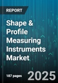 Shape & Profile Measuring Instruments Market by Product Type, Technology, End-User Industry, Sales Channel - Global Forecast to 2030- Product Image