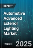 Automotive Advanced Exterior Lighting Market - Global Forecast to 2030- Product Image
