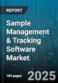 Sample Management & Tracking Software Market - Global Forecast to 2030- Product Image
