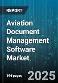 Aviation Document Management Software Market - Cumulative Impact of United States Tariffs 2025 - Global Forecast to 2030- Product Image