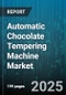Automatic Chocolate Tempering Machine Market - Global Forecast to 2030 - Product Thumbnail Image