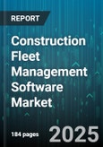 Construction Fleet Management Software Market - Cumulative Impact of United States Tariffs 2025 - Global Forecast to 2030- Product Image