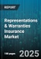 Representations & Warranties Insurance Market - Cumulative Impact of United States Tariffs 2025 - Global Forecast to 2030 - Product Thumbnail Image