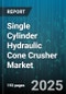 Single Cylinder Hydraulic Cone Crusher Market - Global Forecast to 2030 - Product Thumbnail Image