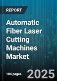 Automatic Fiber Laser Cutting Machines Market - Cumulative Impact of United States Tariffs 2025 - Global Forecast to 2030- Product Image
