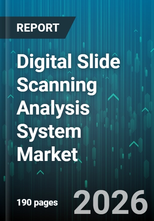 Scan Analysis Graphics Digital Slide Scanning Analysis System Market - Global Forecast 2025-2030