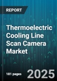 Thermoelectric Cooling Line Scan Camera Market - Cumulative Impact of United States Tariffs 2025 - Global Forecast to 2030- Product Image