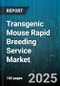 Transgenic Mouse Rapid Breeding Service Market - Global Forecast to 2030 - Product Thumbnail Image