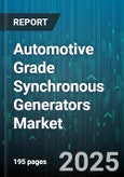 Automotive Grade Synchronous Generators Market - Cumulative Impact of United States Tariffs 2025 - Global Forecast to 2030- Product Image