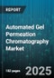 Automated Gel Permeation Chromatography Market - Cumulative Impact of United States Tariffs 2025 - Global Forecast to 2030 - Product Thumbnail Image