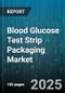 Blood Glucose Test Strip Packaging Market - Cumulative Impact of United States Tariffs 2025 - Global Forecast to 2030 - Product Thumbnail Image