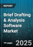 Brief Drafting & Analysis Software Market - Global Forecast to 2030- Product Image