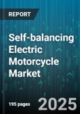 Self-balancing Electric Motorcycle Market - Global Forecast to 2030- Product Image