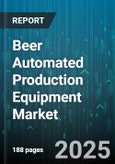 Beer Automated Production Equipment Market - Cumulative Impact of United States Tariffs 2025 - Global Forecast to 2030- Product Image