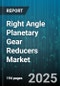 Right Angle Planetary Gear Reducers Market - Cumulative Impact of United States Tariffs 2025 - Global Forecast to 2030 - Product Thumbnail Image