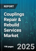 Couplings Repair & Rebuild Services Market - Cumulative Impact of United States Tariffs 2025 - Global Forecast to 2030- Product Image