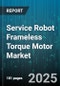 Service Robot Frameless Torque Motor Market - Cumulative Impact of United States Tariffs 2025 - Global Forecast to 2030 - Product Thumbnail Image
