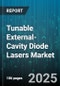 Tunable External-Cavity Diode Lasers Market - Cumulative Impact of United States Tariffs 2025 - Global Forecast to 2030 - Product Thumbnail Image
