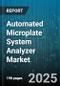 Automated Microplate System Analyzer Market - Global Forecast to 2030 - Product Thumbnail Image