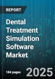 Dental Treatment Simulation Software Market - Cumulative Impact of United States Tariffs 2025 - Global Forecast to 2030- Product Image