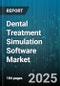 Dental Treatment Simulation Software Market - Cumulative Impact of United States Tariffs 2025 - Global Forecast to 2030 - Product Thumbnail Image
