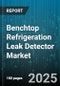 Benchtop Refrigeration Leak Detector Market - Cumulative Impact of United States Tariffs 2025 - Global Forecast to 2030 - Product Thumbnail Image