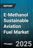 E-Methanol Sustainable Aviation Fuel Market - Cumulative Impact of United States Tariffs 2025 - Global Forecast to 2030- Product Image