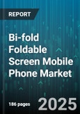 Bi-fold Foldable Screen Mobile Phone Market - Cumulative Impact of United States Tariffs 2025 - Global Forecast to 2030- Product Image