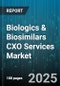 Biologics & Biosimilars CXO Services Market - Cumulative Impact of United States Tariffs 2025 - Global Forecast to 2030 - Product Thumbnail Image