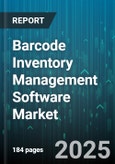 Barcode Inventory Management Software Market - Cumulative Impact of United States Tariffs 2025 - Global Forecast to 2030- Product Image