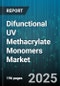 Difunctional UV Methacrylate Monomers Market - Global Forecast to 2030 - Product Thumbnail Image