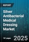 Silver Antibacterial Medical Dressing Market - Cumulative Impact of United States Tariffs 2025 - Global Forecast to 2030 - Product Image