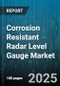 Corrosion Resistant Radar Level Gauge Market - Cumulative Impact of United States Tariffs 2025 - Global Forecast to 2030 - Product Thumbnail Image