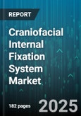 Craniofacial Internal Fixation System Market by Product Type, Material, Application, End User, Technology, Distribution Channel - Global Forecast to 2030- Product Image