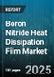 Boron Nitride Heat Dissipation Film Market - Cumulative Impact of United States Tariffs 2025 - Global Forecast to 2030 - Product Image