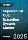 Supercritical CO2 Extraction System Market - Global Forecast to 2030- Product Image