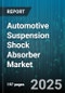 Automotive Suspension Shock Absorber Market - Global Forecast to 2030 - Product Image