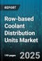 Row-based Coolant Distribution Units Market by End User, Type, Component, Flow Rate - Global Forecast to 2030 - Product Image