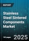 Stainless Steel Sintered Components Market - Global Forecast to 2030 - Product Thumbnail Image