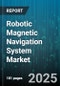 Robotic Magnetic Navigation System Market - Cumulative Impact of United States Tariffs 2025 - Global Forecast to 2030 - Product Thumbnail Image