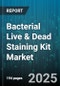 Bacterial Live & Dead Staining Kit Market - Global Forecast to 2030 - Product Image