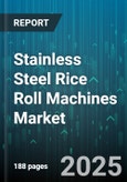 Stainless Steel Rice Roll Machines Market - Cumulative Impact of United States Tariffs 2025 - Global Forecast to 2030- Product Image