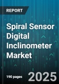 Spiral Sensor Digital Inclinometer Market - Global Forecast to 2030- Product Image
