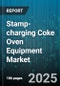 Stamp-charging Coke Oven Equipment Market - Global Forecast to 2030 - Product Thumbnail Image