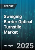Swinging Barrier Optical Turnstile Market - Cumulative Impact of United States Tariffs 2025 - Global Forecast to 2030- Product Image