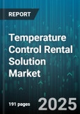 Temperature Control Rental Solution Market - Global Forecast to 2030- Product Image