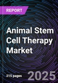 Animal Stem Cell Therapy Market By Product Type, By Type of Stem Cells, By Application, Species, and End-User, Global Market Size, Segmental analysis, Regional Overview, Company share analysis, Leading Company Profiles And Market Forecast, 2025 - 2035- Product Image