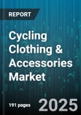 Cycling Clothing & Accessories Market - Global Forecast to 2030- Product Image